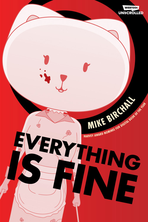 Everything is Fine, Vol. 1 (A WEBTOON Unscrolled Graphic Novel) by Mike Birchall, 9781990259777