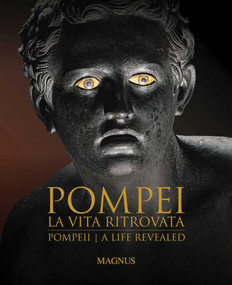 Pompeii (A Life Revealed) by Emidio Albentiis, 9788870572957
