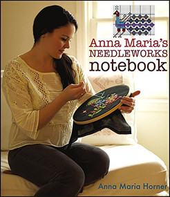Anna Maria's Needleworks Notebook by Anna Maria Horner, 9781118359976