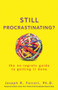 Still Procrastinating (The No Regrets Guide to Getting It Done) by Joseph R. Ferrari, 9780470611586