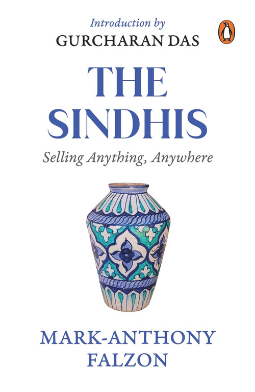 Selling Anything Anywhere (Sindhis and Global Trade) by Mark Falzon, 9780143458388