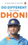 Do Different (The Untold Dhoni) by Amit Sinha, 9780670094820