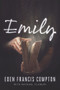 Emily - 9781646305117 by Eden Francis Compton, Rachael Flanery, 9781646305117