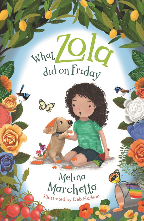 What Zola Did on Friday by Melina Marchetta, 9781760895020