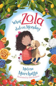 What Zola Did on Monday by Melina Marchetta, 9781760895150