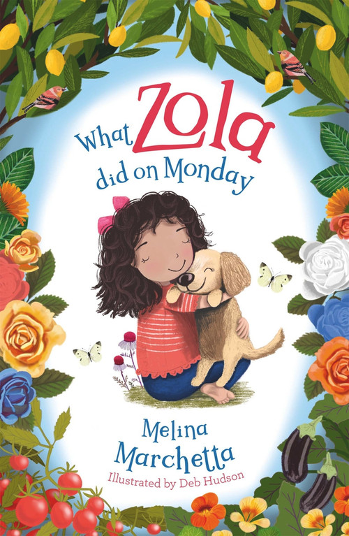 What Zola Did on Monday by Melina Marchetta, 9781760895150