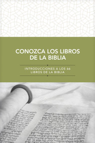 Conozca los libros de la Biblia (Introducciones a los 66 libros de la Biblia) (Spanish Edition) by Tyndale, 9781496461735