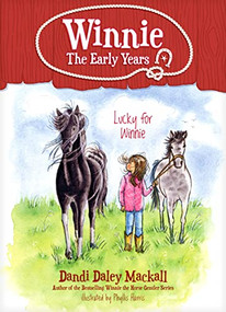 Lucky for Winnie by Dandi Daley Mackall, 9781496461551