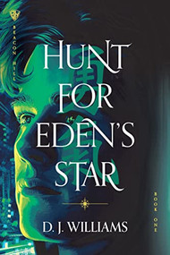 Hunt for Eden's Star - 9781496462664 by D.J. Williams, 9781496462664