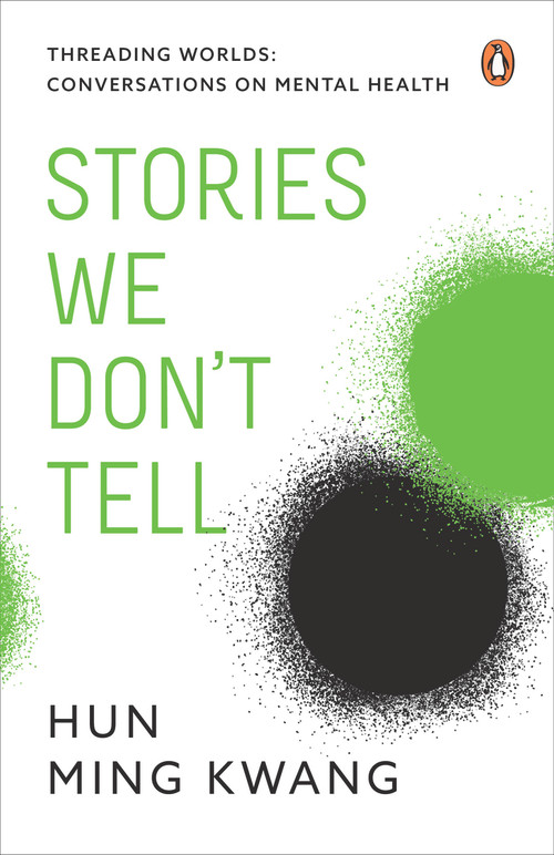 Stories We Don't Tell by Hun Ming Kwang, 9789815058246