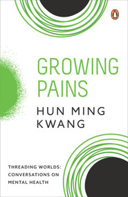 Growing Pains - 9789815058253 by Hun Ming Kwang, 9789815058253