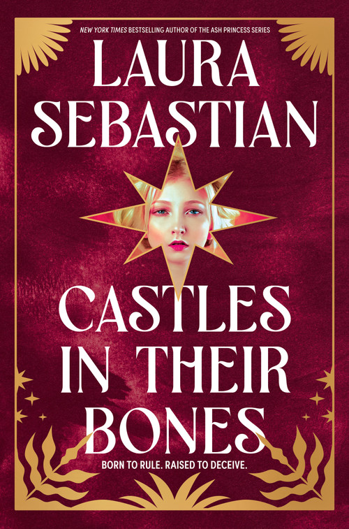 Castles in Their Bones - 9780593118191 by Laura Sebastian, 9780593118191
