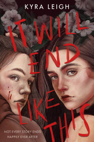 It Will End Like This - 9780593375549 by Kyra Leigh, 9780593375549