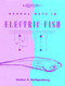 Neural Nets in Electric Fish by Walter Heiligenberg, Mark Konishi, 9780262519137
