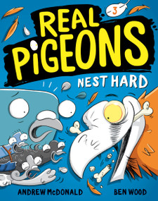 Real Pigeons Nest Hard (Book 3) - 9780593119532 by Andrew McDonald, Ben Wood, 9780593119532