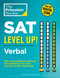 SAT Level Up! Verbal (300+ Easy, Medium, and Hard Drill Questions for Scoring Success on the Digital SAT) by The Princeton Review, 9780593516546