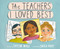 The Teachers I Loved Best by Taylor Mali, Erica Root, 9780593565230
