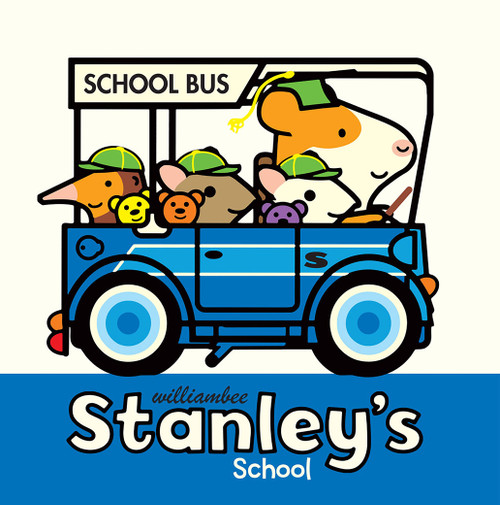 Stanley's School - 9781682630884 by William Bee, 9781682630884