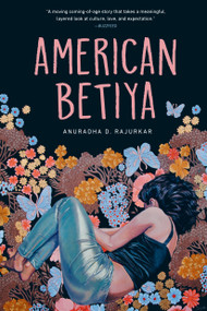 American Betiya - 9781984897183 by Anuradha D. Rajurkar, 9781984897183