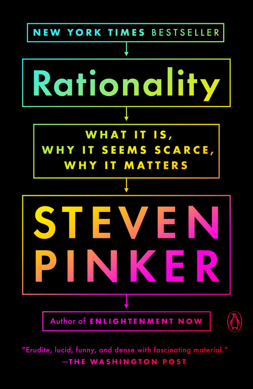 Rationality (What It Is, Why It Seems Scarce, Why It Matters) - 9780525562016 by Steven Pinker, 9780525562016