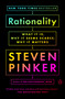 Rationality (What It Is, Why It Seems Scarce, Why It Matters) - 9780525562016 by Steven Pinker, 9780525562016