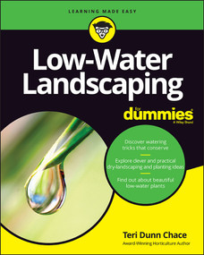Low-Water Landscaping For Dummies by Teri Dunn Chace, 9781119985808