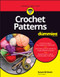 Crochet Patterns For Dummies - 9781394162048 by Susan Brittain, 9781394162048