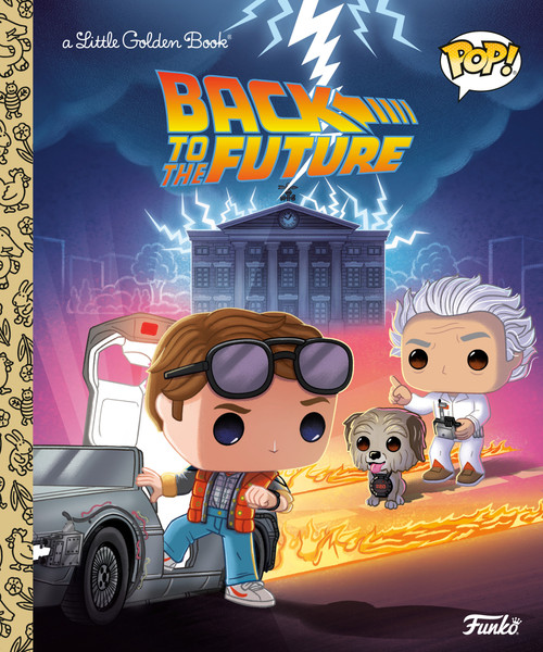Back to the Future (Funko Pop!) by Arie Kaplan, Meg Dunn, 9780593570456