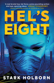Hel's Eight (The Factus Sequence) by Stark Holborn, 9781803362298