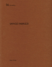 Savioz Fabrizzi (De aedibus 56) (French Edition) by Heinz Wirz, 9783037610855