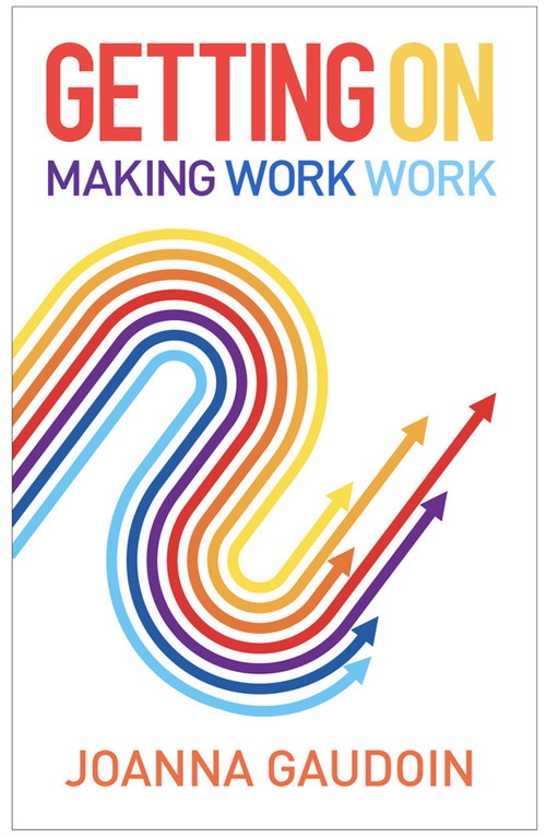 Getting On (Making work work) by Joanna Gaudoin, 9781788603911