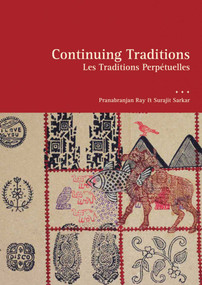 Continuing Traditions by Pranabranjan Ray, Surajit Sarkar, 9781935677611