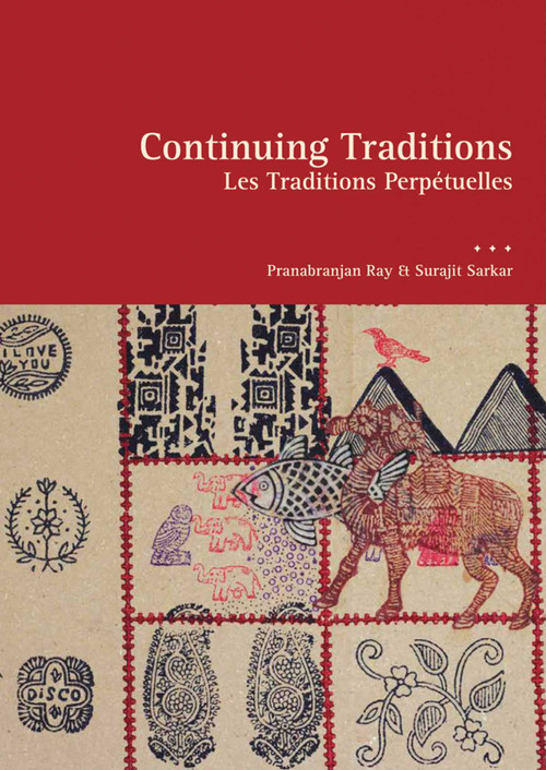 Continuing Traditions by Pranabranjan Ray, Surajit Sarkar, 9781935677611
