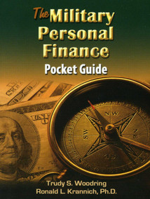 The Military Personal Finance Pocket Guide by Trudy Woodring, Ron Krannich, 9781570233081