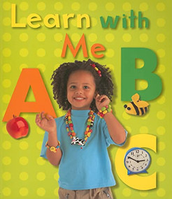 Learn with Me ABC by Ivan Bulloch, Dianne James, 9781587285998