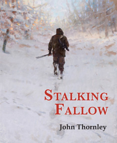 Stalking Fallow by John Thornley, 9781846892240