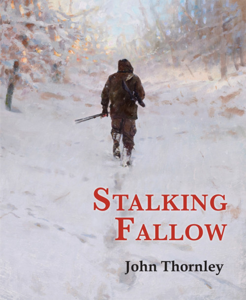 Stalking Fallow by John Thornley, 9781846892240