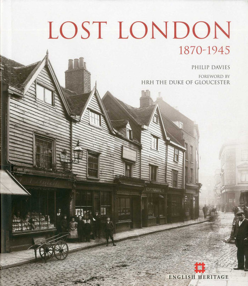 Lost London (1870-1945) by Philip Davies, 9781566499606