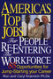 America's Top Jobs for People Re-Entering the Workforce by Ron Krannich, Caryl Krannich, 9781570232268