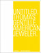Untitled. Thomas Gentille. American Jewelry by Dr. Angelika Nollert, Die Neue Sammlung, 9783897904668