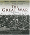 The Great War (Unseen Archives) by Robert Hamilton, 9781566493918