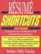 Resume Shortcuts (How to Quickly Communicate Your Qualifications With Powerful Words and Phrases) by Robbie Miller Kaplan, 9781570230714