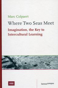 Where Two Seas Meet by Marc Colpaert, 9789020983951
