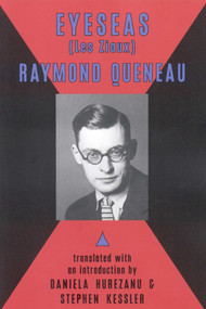 EyeSeas (Selected Poems (Les Ziaux)) by Raymond Queneau, Daniela Hureazanu, Stephen Kessler, Daniela Hureazanu, 9780979513749
