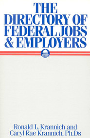The Directory of Federal Jobs & Employers by Ronald Louis Krannich, Caryl Krannich, 9781570230332