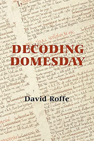 Decoding Domesday by David Roffe, 9781783270194