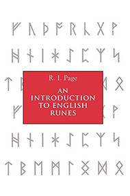 An Introduction to English Runes by R.I. Page, 9780851159461
