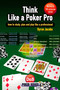 Think Like a Poker Pro (How To Study, Plan And Play Like A Professional) by Byron Jacobs, 9781904468554