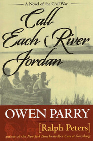 Call Each River Jordan by Ralph Peters, Owen Parry, 9780811711357