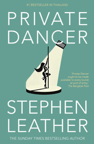 Private Dancer by Stephen Leather, 9789810539160